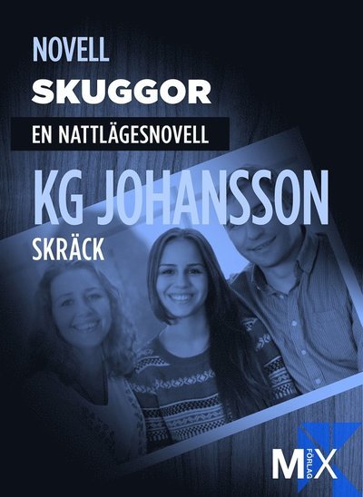 Cover for KG Johansson · MIX novell - skräck: Skuggor : en nattlägesnovell (ePUB) (2014)