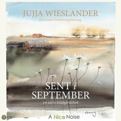 Cover for Jujja Wieslander · Sent i september (Lydbog (CD)) (2014)