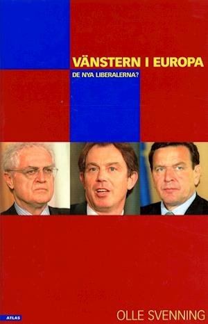 Cover for Olle Svenning · Vänstern i Europa (Bound Book) (2000)