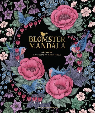 Cover for Maria Trolle · Blomstermandala - Målarbok (Kort) (2022)