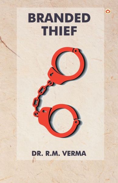 Branded Thief - - Books - Diamond Pocket Books Pvt Ltd - 9789351656524 - 2015