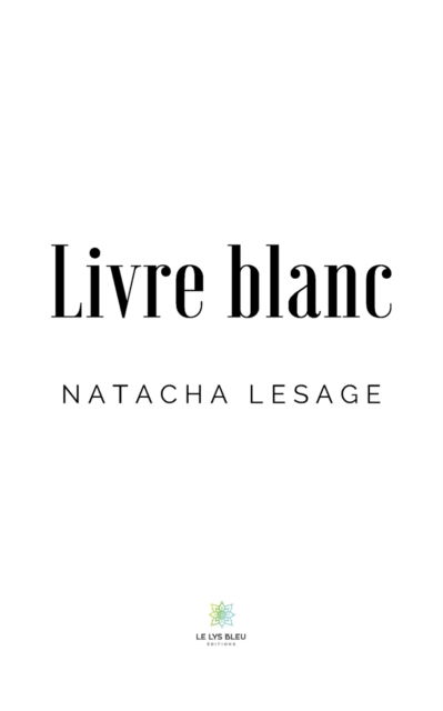 Cover for Natacha Lesage · Livre blanc (Paperback Book) (2022)