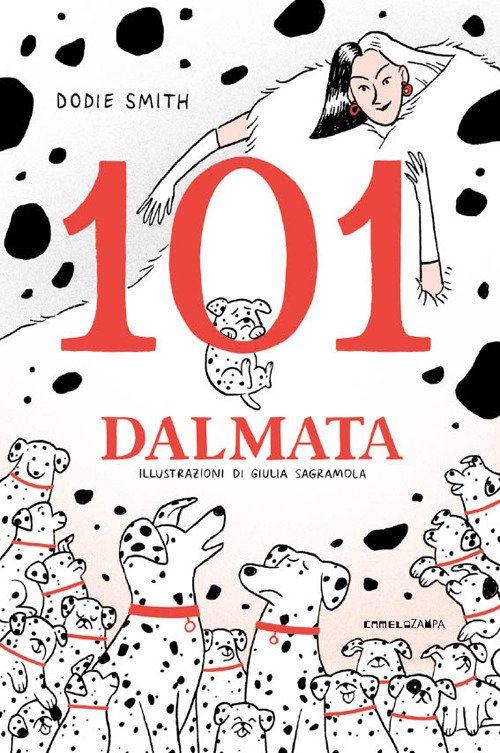 Cover for Dodie Smith · 101 Dalmata. Il Romanzo Originale. Ediz. Integrale (Book)
