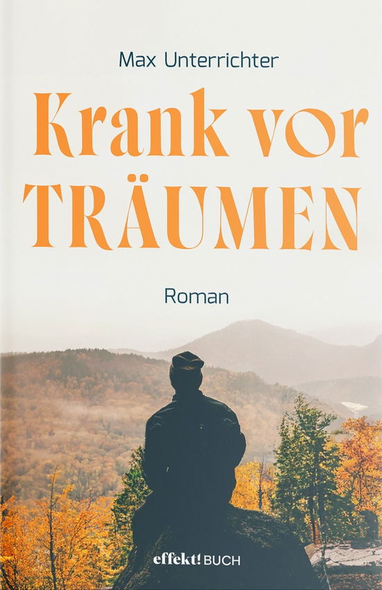 Cover for Max Unterrichter · Krank vor Träumen (Book) (2024)