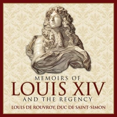 Cover for Dolf de Roos · Memoirs Louis XIV and the Regency (CD) (2016)