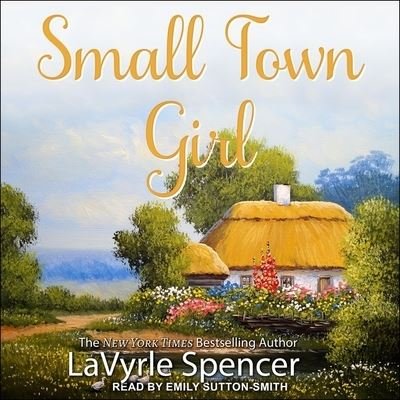Cover for Lavyrle Spencer · Small Town Girl (CD) (2021)