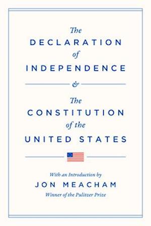 Cover for Jon Meacham · The Declaration of Independence and the Constitution of the United States (Hardcover Book) (2025)