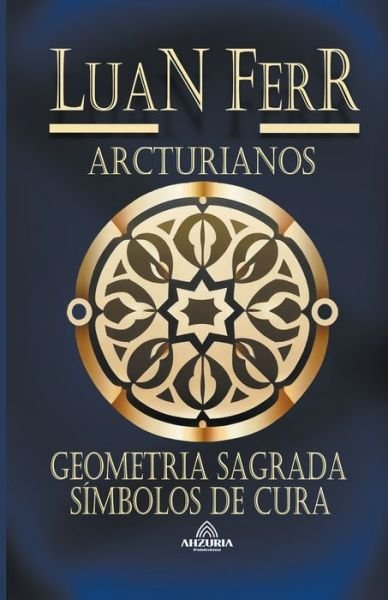 Cover for Luan Ferr · Geometria Sagrada (Pocketbok) (2023)