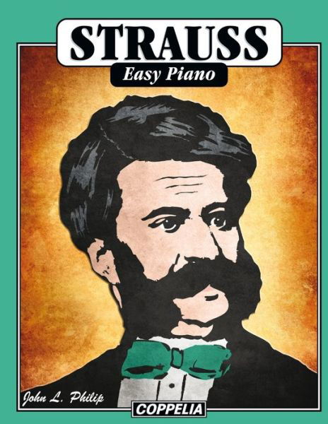 Cover for John L Philip · STRAUSS Easy Piano (Pocketbok) (2021)