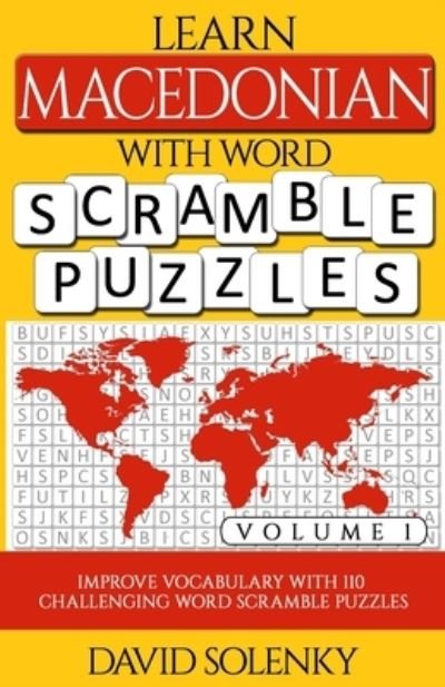 Cover for David Solenky · Learn Macedonian with Word Scramble Puzzles Volume 1 (Taschenbuch) (2020)