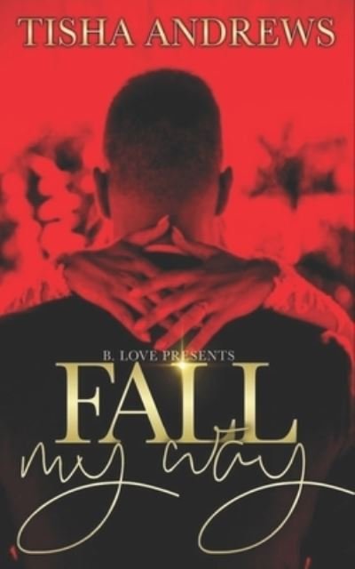 Cover for Tisha Andrews · Fall My Way (Taschenbuch) (2020)