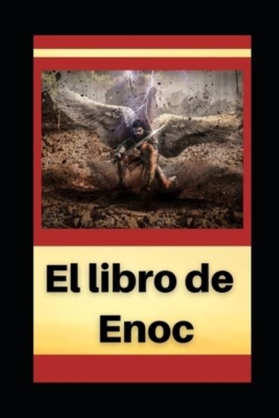 Cover for Anonimo Enoc · El Libro de Enoch (Paperback Book) (2020)