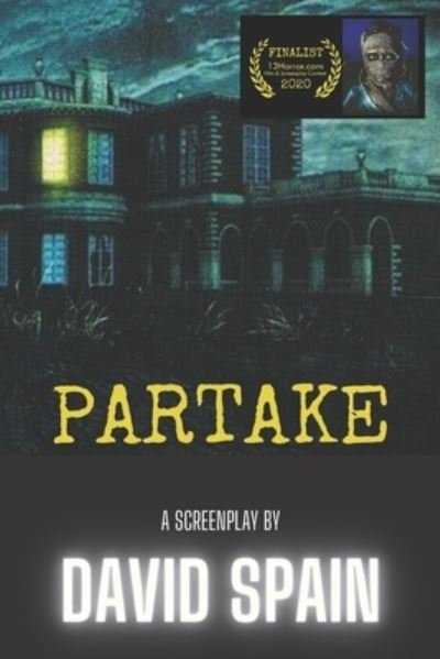 David Spain · Partake (Paperback Bog) (2021)