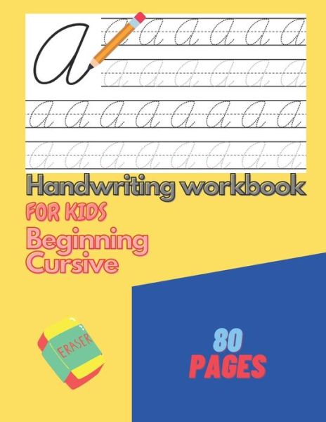 Cover for Kacper Podsiadly · Handwriting Workbook For Kids Beginning Cursive (Paperback Book) (2021)