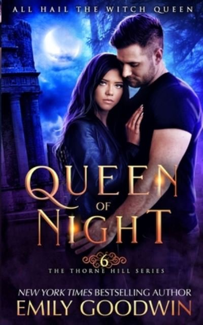 Queen of Night - Emily Goodwin - Bøker - Independently Published - 9798665270524 - 25. juni 2020