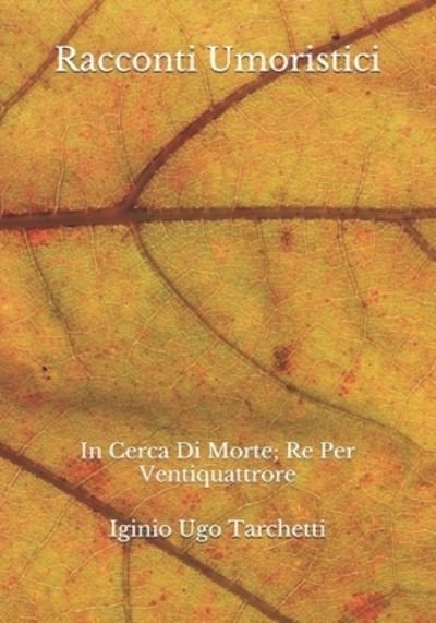 Cover for Iginio Ugo Tarchetti · Racconti Umoristici (Pocketbok) (2020)