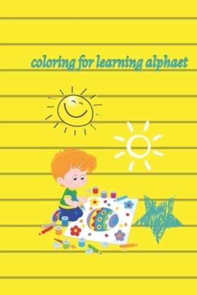 Cover for Jhon Mlk · Coloring for Learning Alphaet (Paperback Book) (2021)