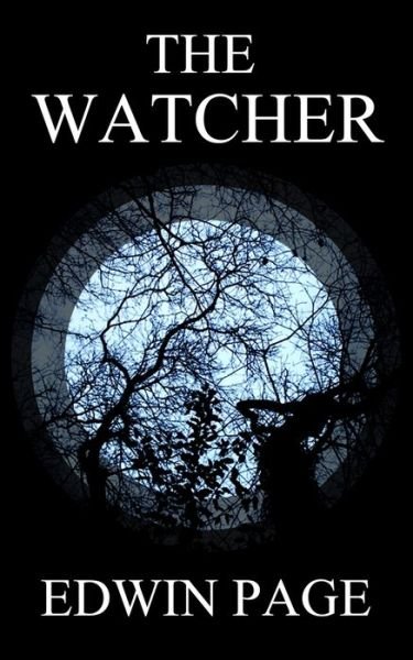 Cover for Edwin Page · The Watcher (Paperback Bog) (2021)
