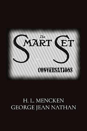 Cover for H. L. Mencken · Smart Set Conversations (Book) (2023)