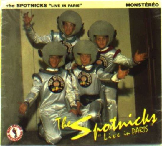 Cover for Spotnicks · Live in Paris (CD) (2009)