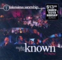 Cover for Lakeview Worship · Lakeview Worship-make You Known (CD)