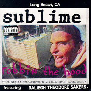 Robbin' The Hood - Sublime - Music - MCA - 0008811147525 - August 12, 1994