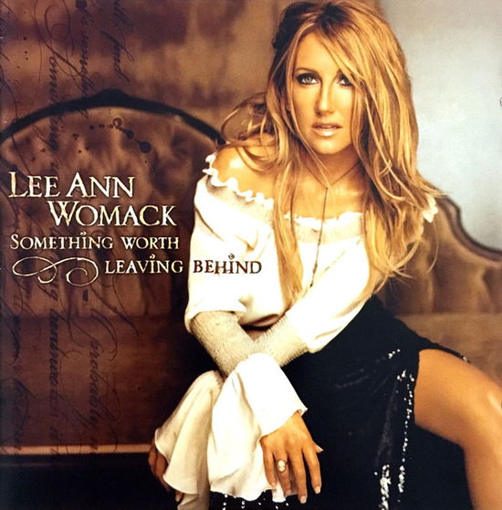 Something Worth Leaving Behind - Lee Ann Womack - Música - Universal / Island - 0008817033525 - 