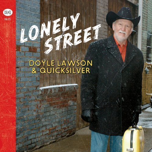 Cover for Doyle Lawson &amp; Quicksilver · Doyle Lawson &amp; Quicksilver-lonely Street (CD) (2009)