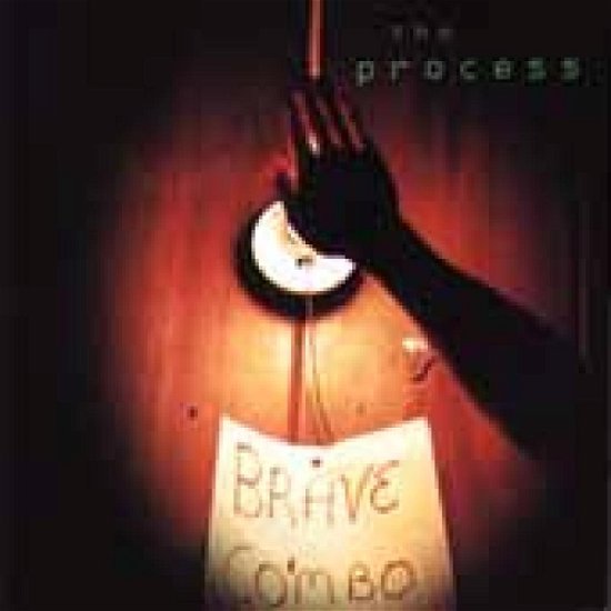 The Process - Brave Combo - Musiikki - Rounder - 0011661906525 - torstai 30. maaliskuuta 2000