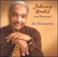 Cover for Johnny Rawls · Johnny Rawls And The Rays - No Boundaries (CD) (2005)