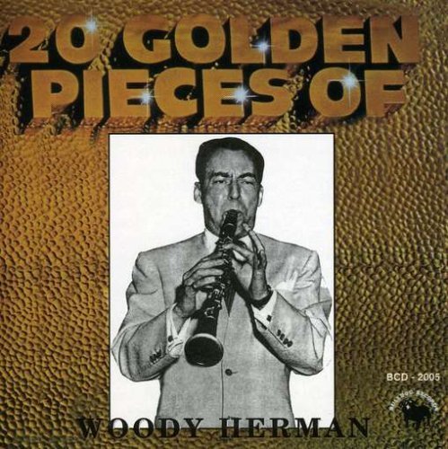 Cover for Woody Herman · 20 Golden Pieces of Woody Herman (CD) (1993)