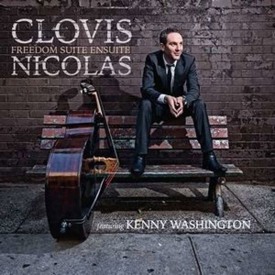 Cover for Freedom Suite Ensuite · Clovis Nicolas (CD) (2018)