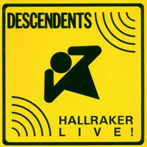 Cover for Descendents · Hallraker - Live (CD) by Descendents (CD) (2024)