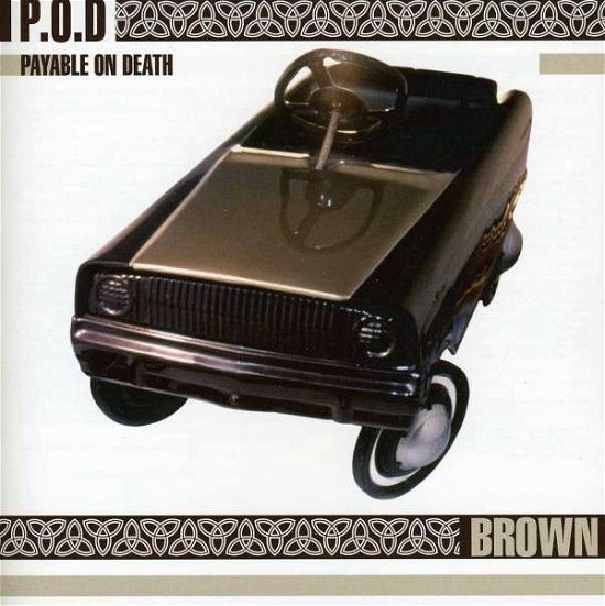 Cover for P.o.d. · Brown (CD) (2008)