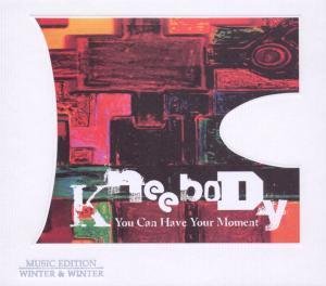 You Can Have Your Moment - Kneebody - Musik - WINTER & WINTER - 0025091016525 - 15. Juni 2010