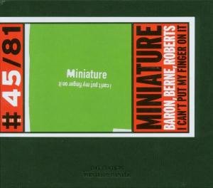 Cover for Miniature · I Can't Put My Finger On (CD) (2003)