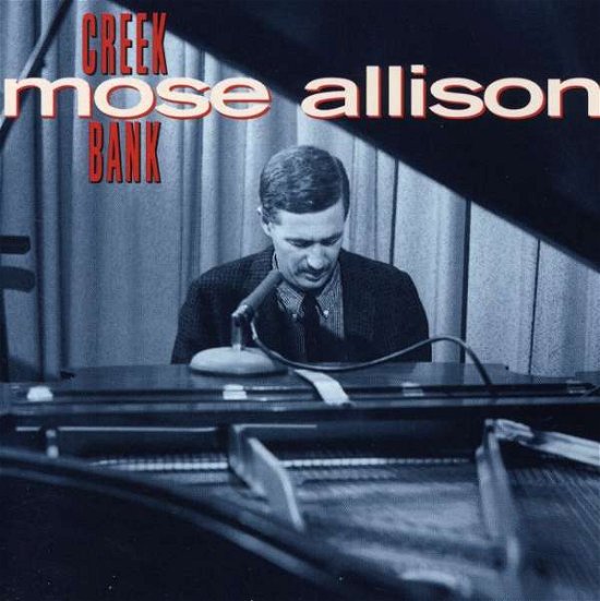 Creek Bank - Mose Allison - Musik - CONCORD - 0025218545525 - 28. marts 1994