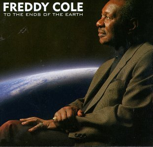 Cover for Freddy Cole · Ends Of The Earth (CD) (1990)