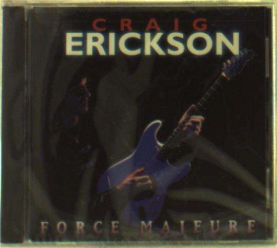 Cover for Erickson Craig · Force Majeure (CD) (1996)