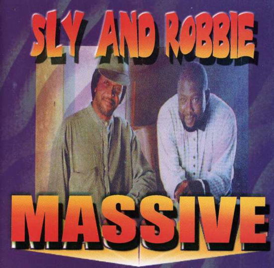 Cover for Sly &amp; Robbie · Massive (CD)