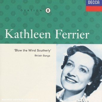 Cover for Kathleen Ferrier · Blow the Wind Southerly Vol. 8 (CD) (2005)