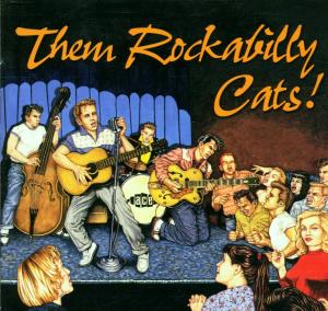 Them Rockabilly Cats - Them Rockabilly Cats / Various - Music - ACE RECORDS - 0029667181525 - August 27, 2001