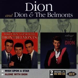 Cover for Dion &amp; The Belmonts · Wish Upon A.. / Alone With (CD) (1990)