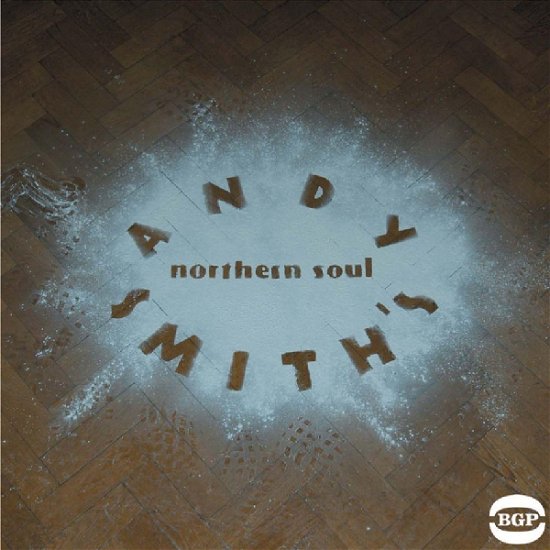 Andy SmithS Northern Soul - V/A - Musiikki - BEAT GOES PUBLIC - 0029667516525 - maanantai 31. tammikuuta 2005