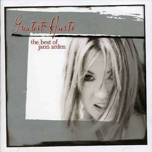 Cover for Jann Arden · Greatest Hurts + 2 (CD) [Best Of edition] (2001)