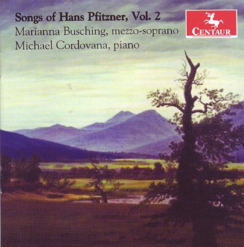 Songs of Hans Pfitzner 2 - Pfitzner / Busching / Codovana - Muziek - Centaur - 0044747299525 - 27 oktober 2009