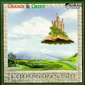 Orange & Green - Fannigan's Isle - Música - FOLK ERA - 0045507142525 - 3 de maio de 1995