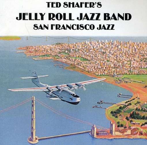 Cover for Ted Shafer · San Francisco Jazz 2 (CD) (2005)