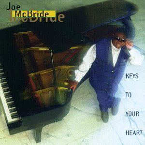 Keys To Your Heart - Joe Mcbride - Musique - HEADS UP - 0053361303525 - 30 juin 1990