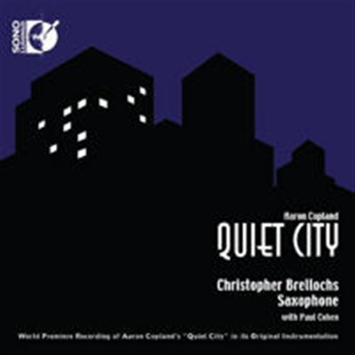 Cover for Brellochs,christopher / Copland / Ornstein · Quiet City (CD) (2011)